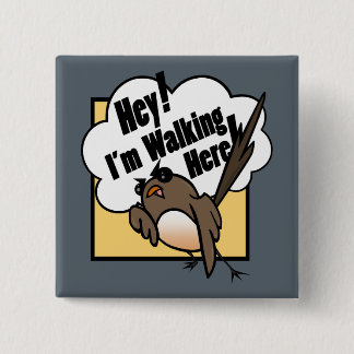 FUNNY ANGRY DISGRUNTED BIRD SQUARE BUTTON
