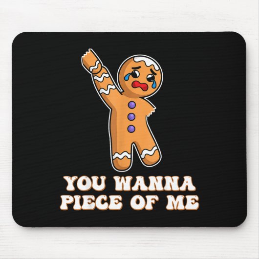 Funny Angry Gingerbread Man You W Ece Of Me Muismat (Voorkant)