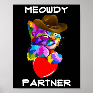 Funny Animal Cat Meowdy Partner Westerne Line Danc Poster