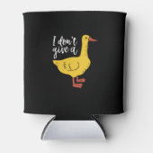 Funny Animal Pun en Humor... ik geef geen Duck. Blikjeskoeler (Voorkant)