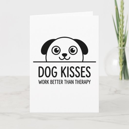 funny animals Dog Kisses Work Better Than Therapy Kaart (Voorkant)
