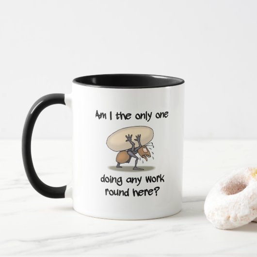 Funny Ant Am I de enige die hier werkt Mok (Met donut)