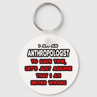 Funny Anthropologist T-Shirts en Gifts Sleutelhanger