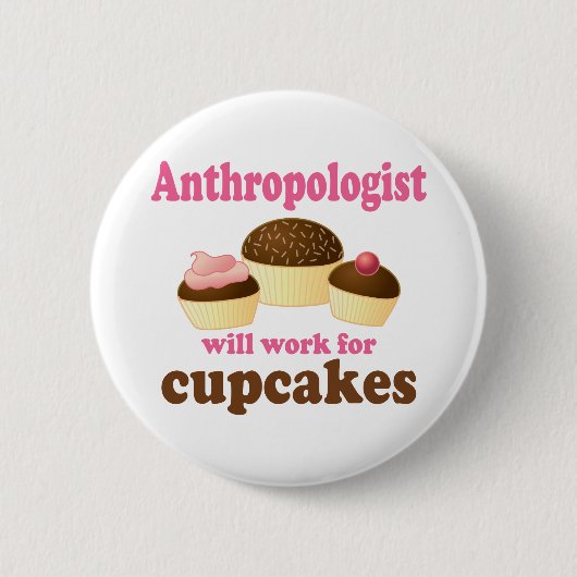 Funny Anthropoloog Ronde Button 5,7 Cm (Voorkant)
