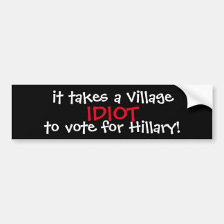 FUNNY ANTI-HILLARY 2016 BUMPERSTICKER