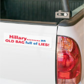 FUNNY ANTI-HILLARY OLD BAG BUMPERSTICKER (Op Truck)