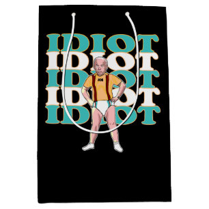 Funny Anti-Joe Biden is een Idiot Sarcastic Politi Medium Cadeauzakje