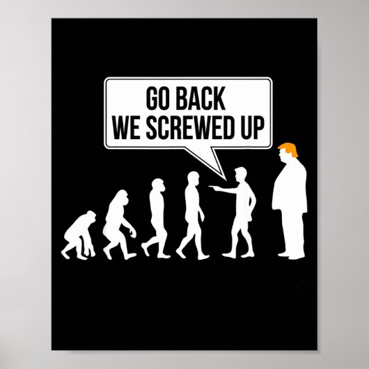 Funny Anti-trump Evolution Litical Humor Poster (Voorkant)