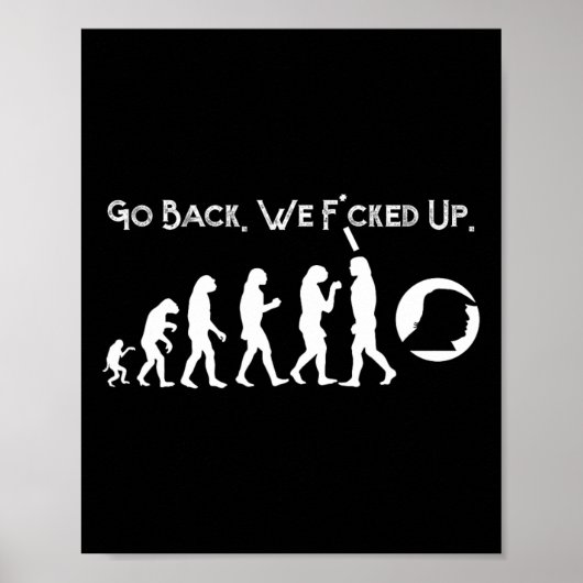 Funny Anti Trump - Ga terug Trump Evolution T-shir Poster (Voorkant)