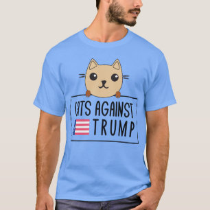 Funny Anti-Trump Katten tegen Trump T-shirt