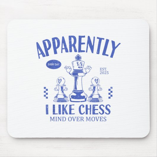 Funny Apparently, I Like Chess  Muismat (Voorkant)