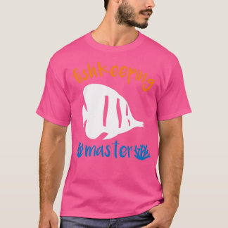 Funny Aquarium Aquarist Aquaristic Gift 14 T-shirt