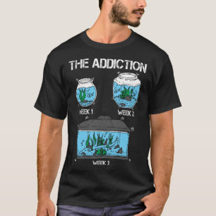 Funny Aquarium Aquarist Tank Addiction Fish Keepin