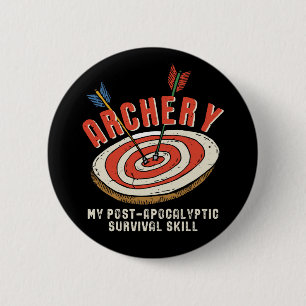 Funny Archery My Post-Apocalyptic Survival Skill Ronde Button 5,7 Cm