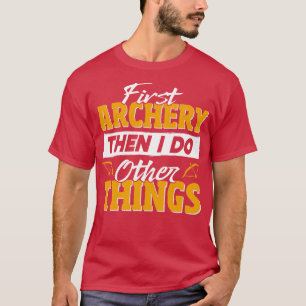 Funny Archery T-shirt