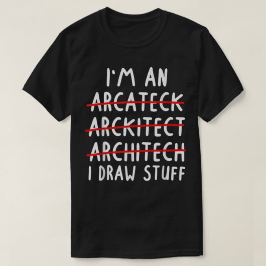 Funny Architect Art Mannen Women Future Architectu T-shirt (Design voorkant)