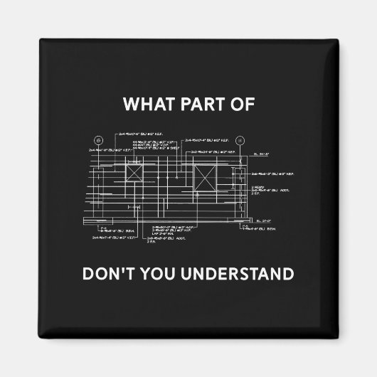 Funny Architectural Civil Engineering Engineer Magneet (Voorkant)