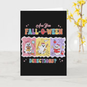 Funny Are You Fall O Ween Directions Teacher Hallo Kaart (Gele Bloem)