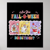 Funny Are You Fall O Ween Directions Teacher Hallo Poster (Voorkant)