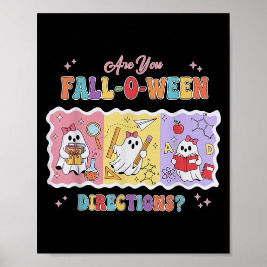 Funny Are You Fall O Ween Directions Teacher Hallo Poster (Voorkant)