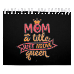 Funny Artwork for Moms Kalender