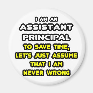 Funny Assistant Principal T-Shirts Magneet