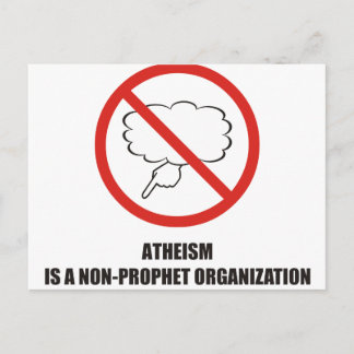 Funny - Atheïsme is een non-profeet organisatie Briefkaart