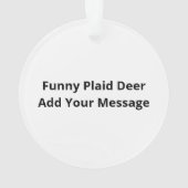 Funny Attitude Oh Dear Plaid Deer Acrylic Ornament (achterkant)