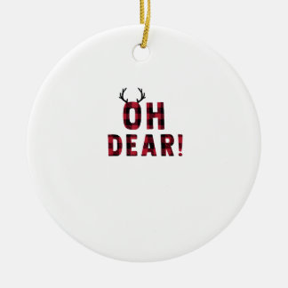 Funny Attitude Oh Dear Plaid Deer Creative Design Keramisch Ornament