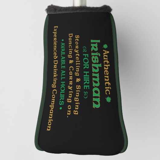 Funny Authentic Irishman voor Hire Golfheadcover (Draai 90)