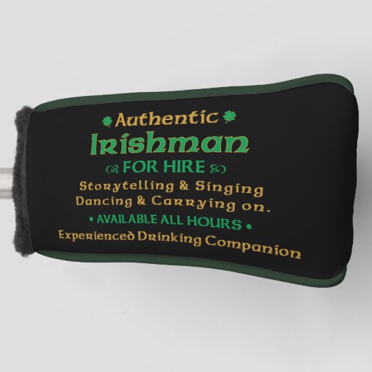 Funny Authentic Irishman voor Hire Golfheadcover (Voorkant)