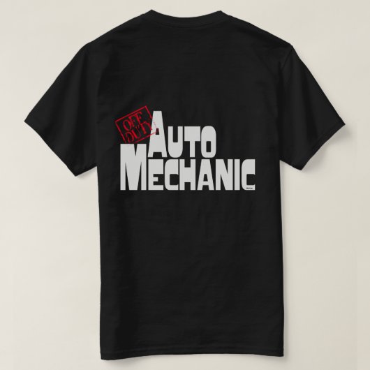 Funny Auto Mechanic T-shirt (Design achterkant)