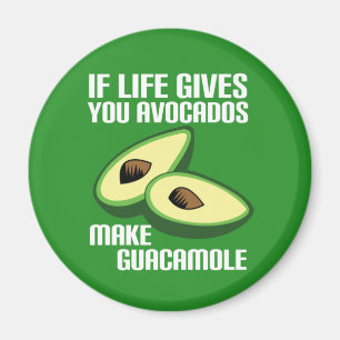 Funny Avocado Life Advice Magneet