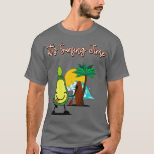 Funny Avocado Surfing Itx27s Surfingstijd T-shirt