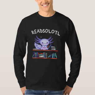 Funny Axolotl T-shirt