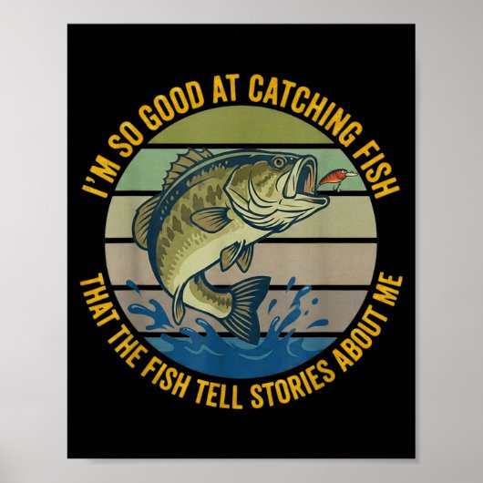 Funny B Fishing Quote Angler Snnerbait Lure Humor  Poster (Voorkant)