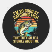 Funny B Fishing Quote Angler Snnerbait Lure Humor  Ronde Sticker (Voorkant)