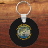 Funny B Fishing Quote Angler Snnerbait Lure Humor  Sleutelhanger (Voorkant)