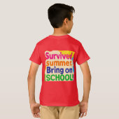Funny Back to School Kids T-Shirt – "Survived Summ (Achterkant volledig)