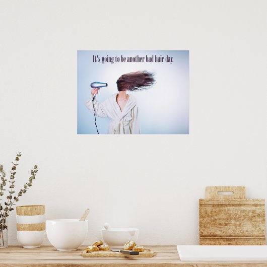 Funny Bad Hair Day poster (Keuken)