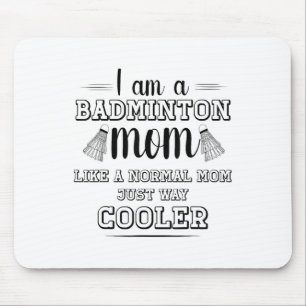 Funny Badminton Mom Shirt Vrouwen Badminton Speler Muismat
