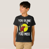 Funny Badminton Player You Blink, You Miss T-shirt (Voorkant volledig)