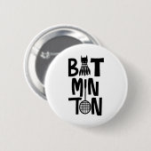 Funny Badminton Shuttle Ronde Button 5,7 Cm (Voorkant /achterkant)