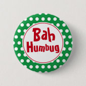 Funny Bah Humbug Kerst Button Pin (Voorkant)