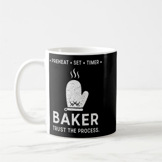 Funny Baker Trust The Process Baking Motivation  Koffiemok (Links)