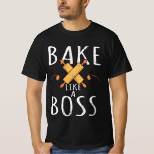 Funny Baking Bake als een baas T-shirt