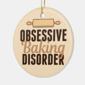 Funny Baking Obsessie Keramisch Ornament (Links)