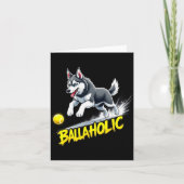 Funny Ballaholic Siberian Husky Dog Chasing Ball Kaart (Voorkant)