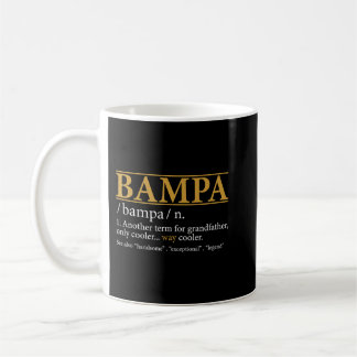 Funny BAMPA definition Fathers day gift Grandpa gi Koffiemok