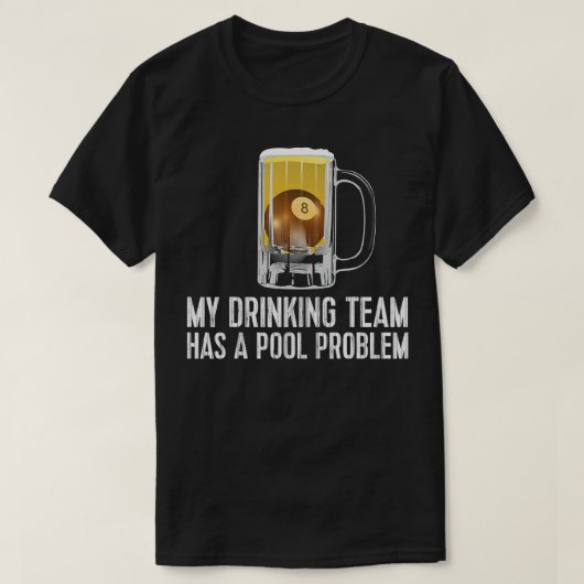 Funny Bar Drink poolteam T-shirt (Design voorkant)